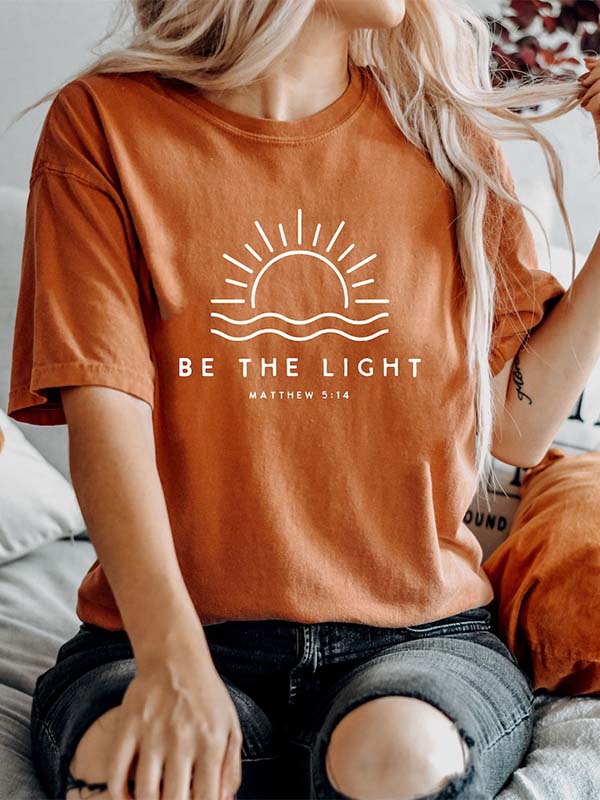 Be The Light Faith Inspirational T-shirt